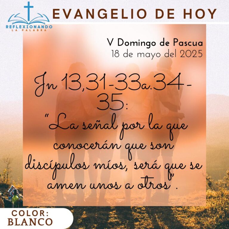 18 de mayo del 2025 reflexionando la palabra