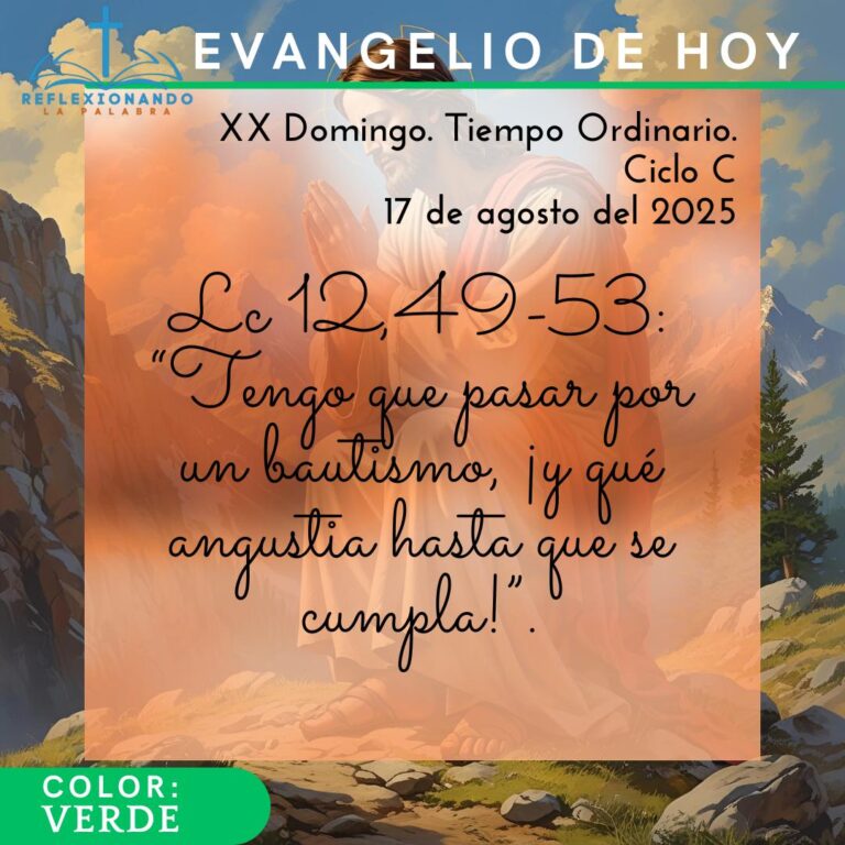 17 de agosto del 2025 reflexionando la palabra